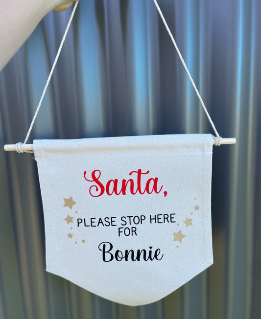 Santa Stop Here Sign